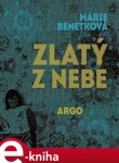 Zlatý nebe Marie Benetková