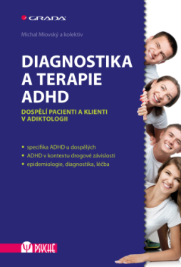 Diagnostika a terapie ADHD - Michal Miovský - e-kniha