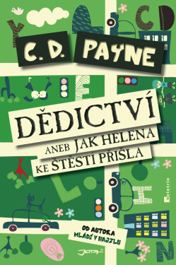 Dědictví aneb Jak Helena ke štěstí přišla - C. Douglas Payne