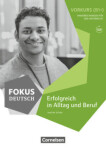 Fokus Deutsch. Handreichungen zum Unterricht als Download zum Vorkurs B1+