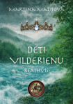 Deti Vilderienu - Martina Matijová