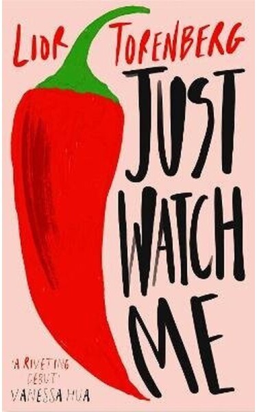 Just Watch Me - Lior Torenberg