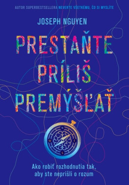 Prestaňte príliš premýšľať - Joseph Nguyen