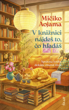V knižnici nájdeš to, čo hľadáš (slovensky) - Mičiko Aojama