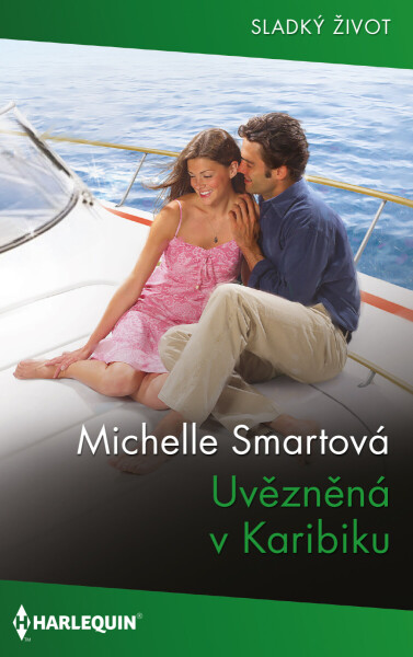 Uvězněná v Karibiku - Michelle Smartová
