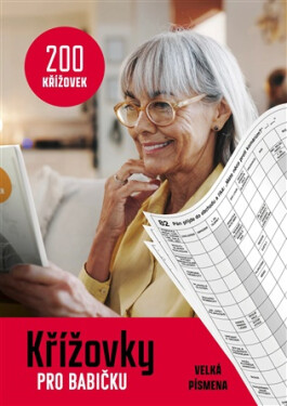 Křížovky pro babičku - velká písmena - Kolektiv