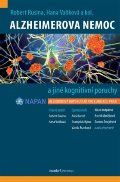 Alzheimerova nemoc a jiné kognitivní poruchy - Hana Vaňková, Robert Rusina