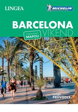 Barcelona - Víkend, 1. vydání - kolektiv autorů