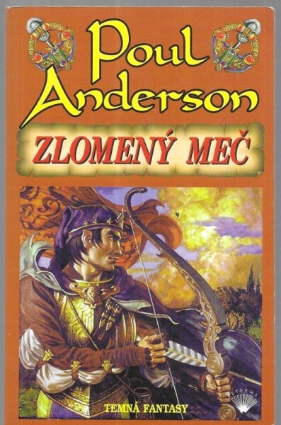 Zlomený meč Poul Anderson