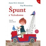 Špunt z Vežodomu - Annie M. G. Schmidt; Fiep Westendorp; Adam Bžoch