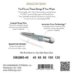 DR Strings Dragon Skin+ DBQM5-45