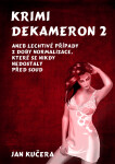 Krimi DEKAMERON 2 - Jan Kučera