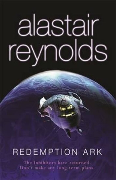 Redemption Ark, 1. vydání - Alastair Barry Reynolds