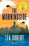 The Morningside - Téa Obreht