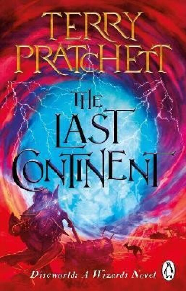 The Last Continent: (Discworld Novel 22), 1. vydání - Terry Pratchett