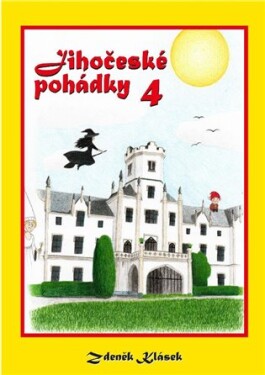 Jihočeské pohádky 4