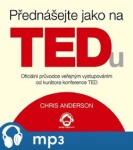 Přednášejte jako na TEDu Chris Anderson