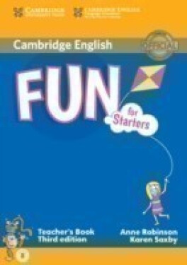 Fun for Starters 3rd Edition: Teacher´s Book - Anne Robinson