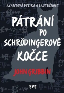 Pátrání po Schrödingerově kočce - John Gribbin - e-kniha