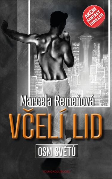 Osm světů: Včelí lid - Marcela Remeňová