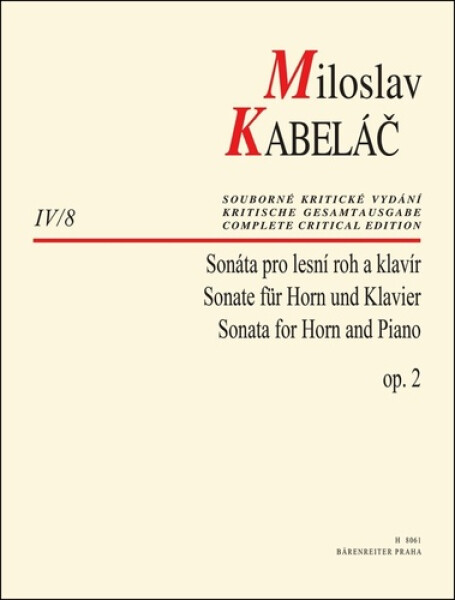 Sonáta pro lesní roh a klavír op. 2 - Miloslav Kabeláč