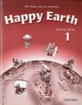 Happy Earth 1 Activity Book - Bill Bowler