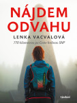 Nájdem odvahu - Lenka Vacvalová