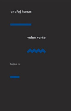 Volné verše Ondřej Hanus