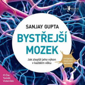 Bystřejší mozek - Gupta Sanjay - audiokniha