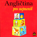 Angličtina pro nejmenší - CD - Marie Zahálková