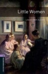 Oxford Bookworms Library 4 Little Women (New Edition) - Louisa May Alcott