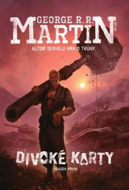 Divoké karty - George R. R. Martin