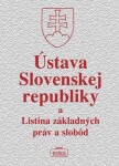 Ústava Slovenskej republiky Listina základných práv slobôd