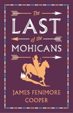 The Last of The Mohicans