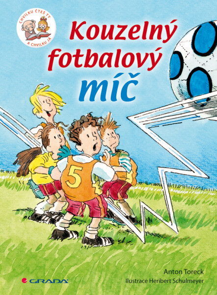 Kouzelný fotbalový míč - Anton Toreck