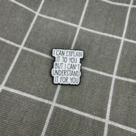 Pinarna.cz I can explain it to you but I can't understand it for you / Můžu ti to vysvětlit, ale nemůžu tomu za tebe porozumět