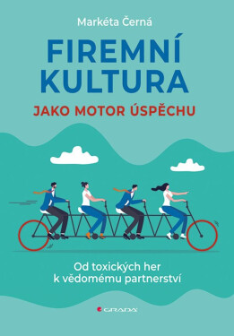 Firemní kultura jako motor úspěchu - Markéta Černá
