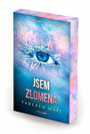 Jsem zlomená - Tahereh Mafi