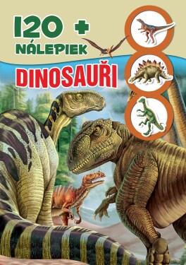 120+ dinosauři - 2.vyd, FONI book, W046979