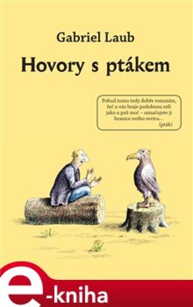 Hovory s ptákem - Gabriel Laub e-kniha