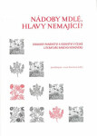 Nádoby mdlé, hlavy nemající? - Lucie Storchová, Jana Ratajová