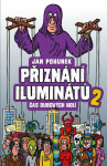 Přiznání iluminátů 2 - čas dubových holí (poškozená) - Jan Pohunek
