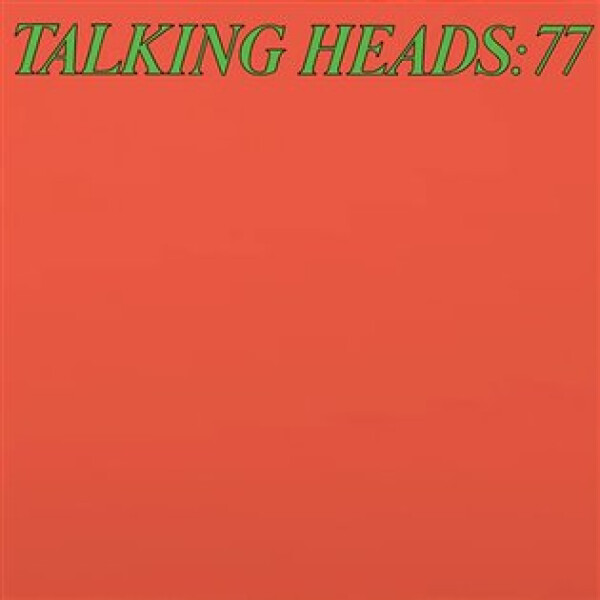 Talking Heads:77