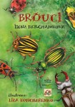 Brouci - Ilona Bergmannová