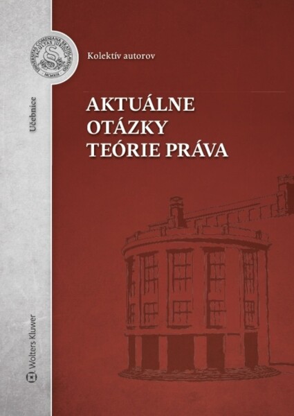 Aktuálne otázky teórie práva