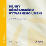 Dějiny křesťanského výtvarného umění - audiokniha