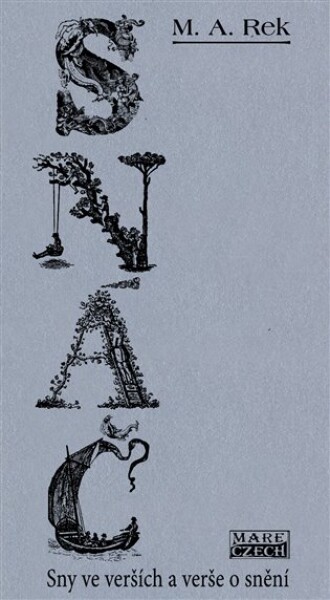 Snáč - Sny ve verších a verše o snění