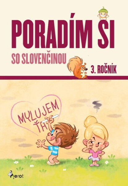 Poradím si so slovenčinou 3. ročník - Ľubica Kohániová