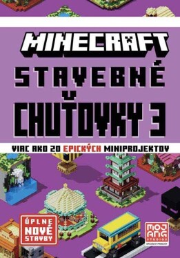 Minecraft Stavebné chuťovky