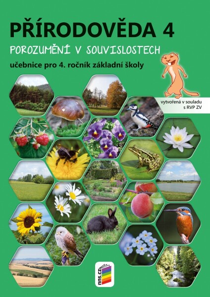 Přírodověda 4 - Porozumění v souvislostech (učebnice) RVP - Zdislava Nováková